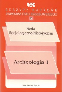 Zeszyty Naukowe Uniwersytetu Rzeszowskiego, nr 23, Seria SocjologicznoHistoryczna, Archeologia 1