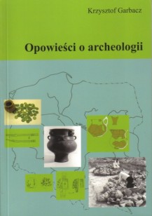 Opowieści o archeologii