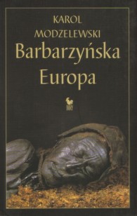 Barbarzyńska Europa